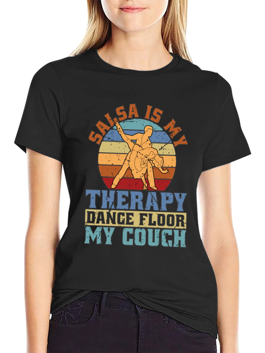Salsa Is My Therapy Retro Dance T-Shirt