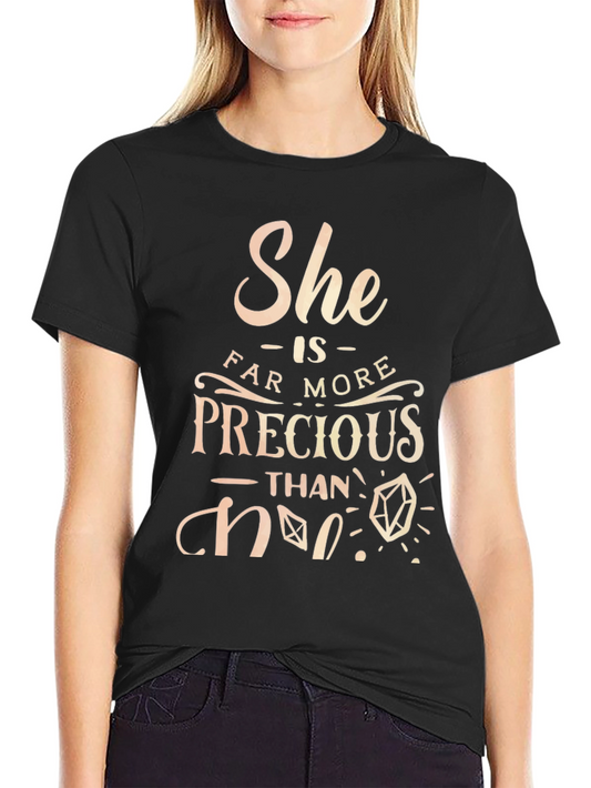 Precious Than Rubies Graphic Tee