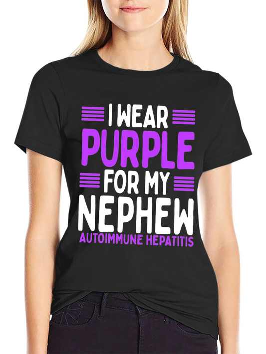 I Wear Purple For My Nephew Autoimmune Hepatitis Awareness T-Shirt
