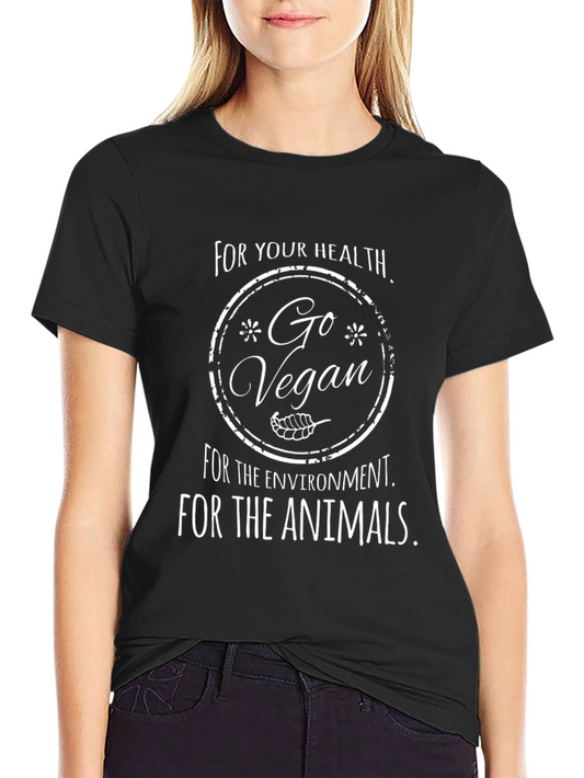 Go Vegan T-Shirt - Health Environment Animals