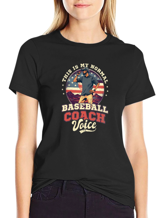Baseball Coach Voice T-Shirt