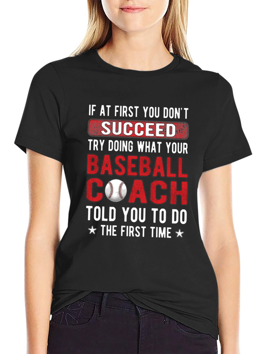 Baseball Coach T-Shirt