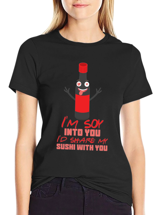 Soy Into You Sushi T-Shirt
