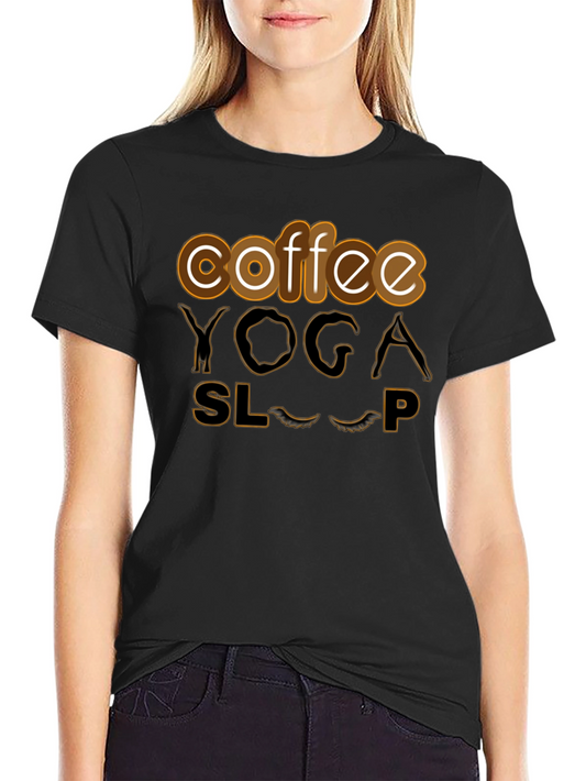 Coffee Yoga Sleep T-Shirt Funny Relaxing Tee