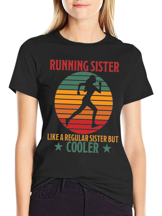 Running Sister Graphic Tee - Regular Sister But Cooler