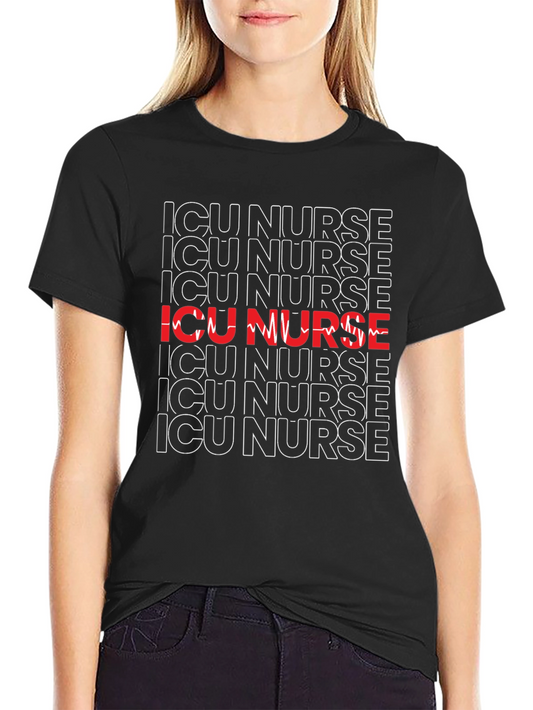 ICU Nurse T-Shirt - Healthcare Hero Appreciation