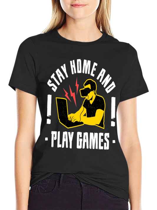 Stay Home and Play Games Graphic Tee