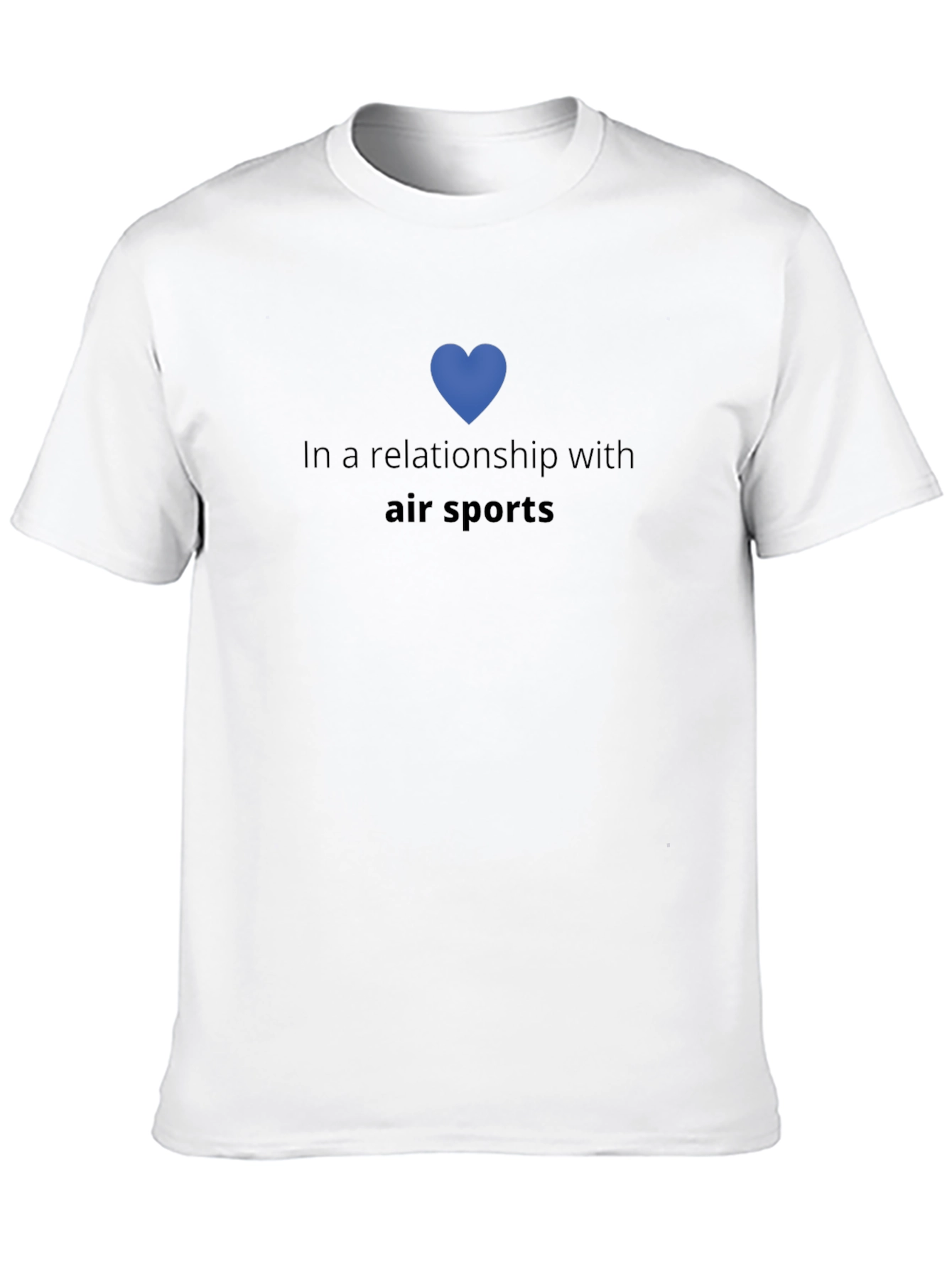 In a Relationship with Air Sports T-Shirt