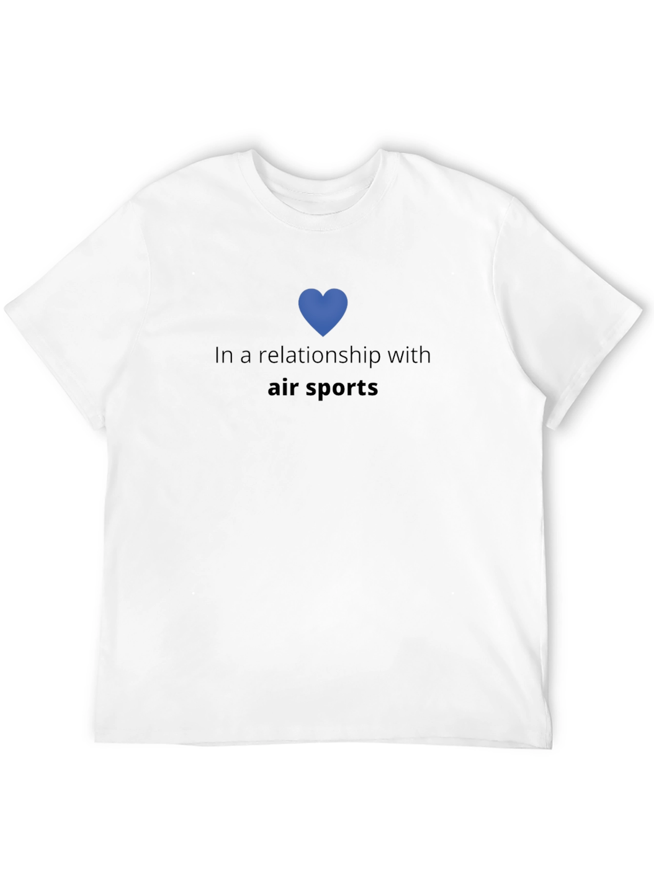 In a Relationship with Air Sports T-Shirt