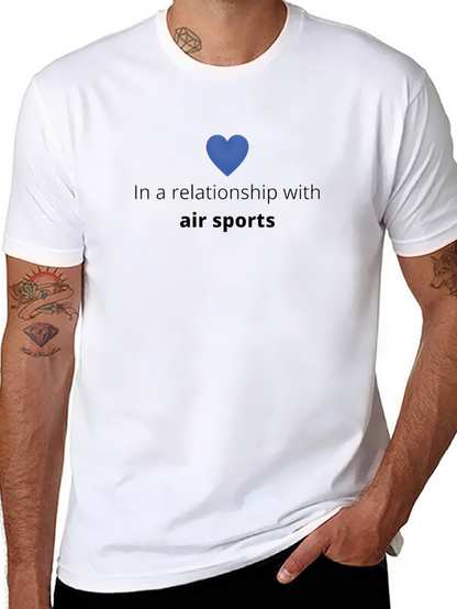 In a Relationship with Air Sports T-Shirt