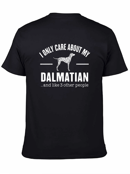 Dalmatian Lover T-Shirt - Funny Dog Breed Tee