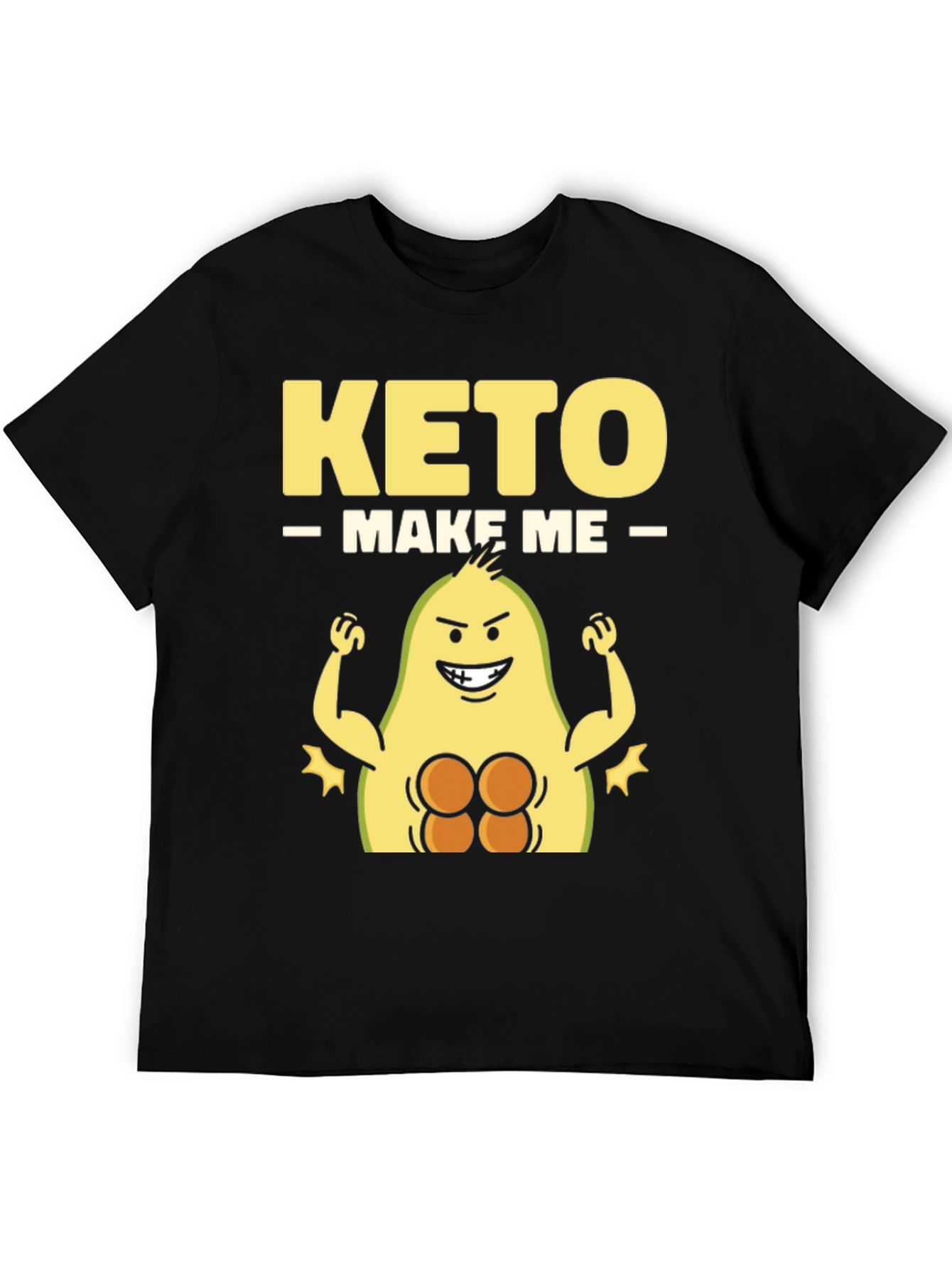 Keto Make Me Strong T-Shirt Avocado Gym