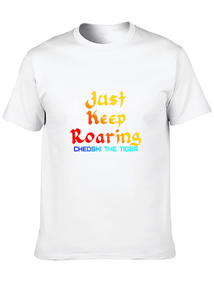 Just Keep Roaring - Black Graphic Tee