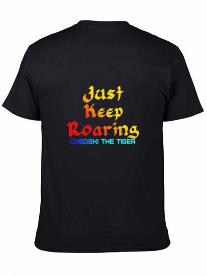 Just Keep Roaring - Black Graphic Tee
