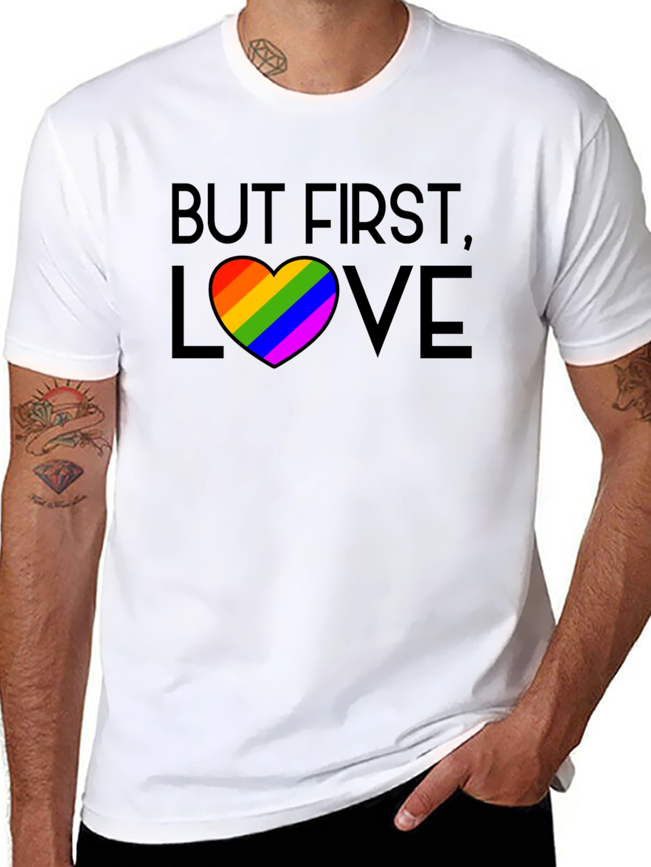 But First Love Rainbow Pride T-Shirt