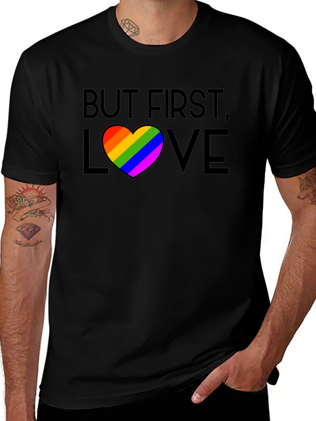 But First Love Rainbow Pride T-Shirt