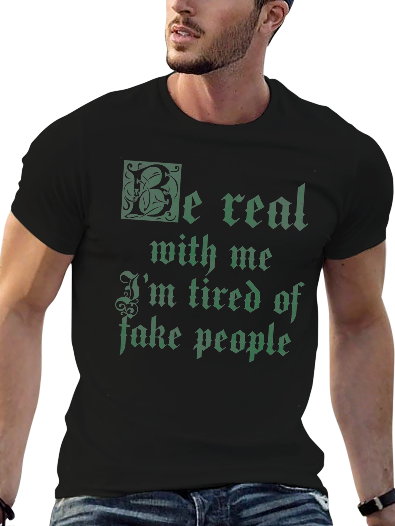 Be Real Mens Graphic T-Shirt