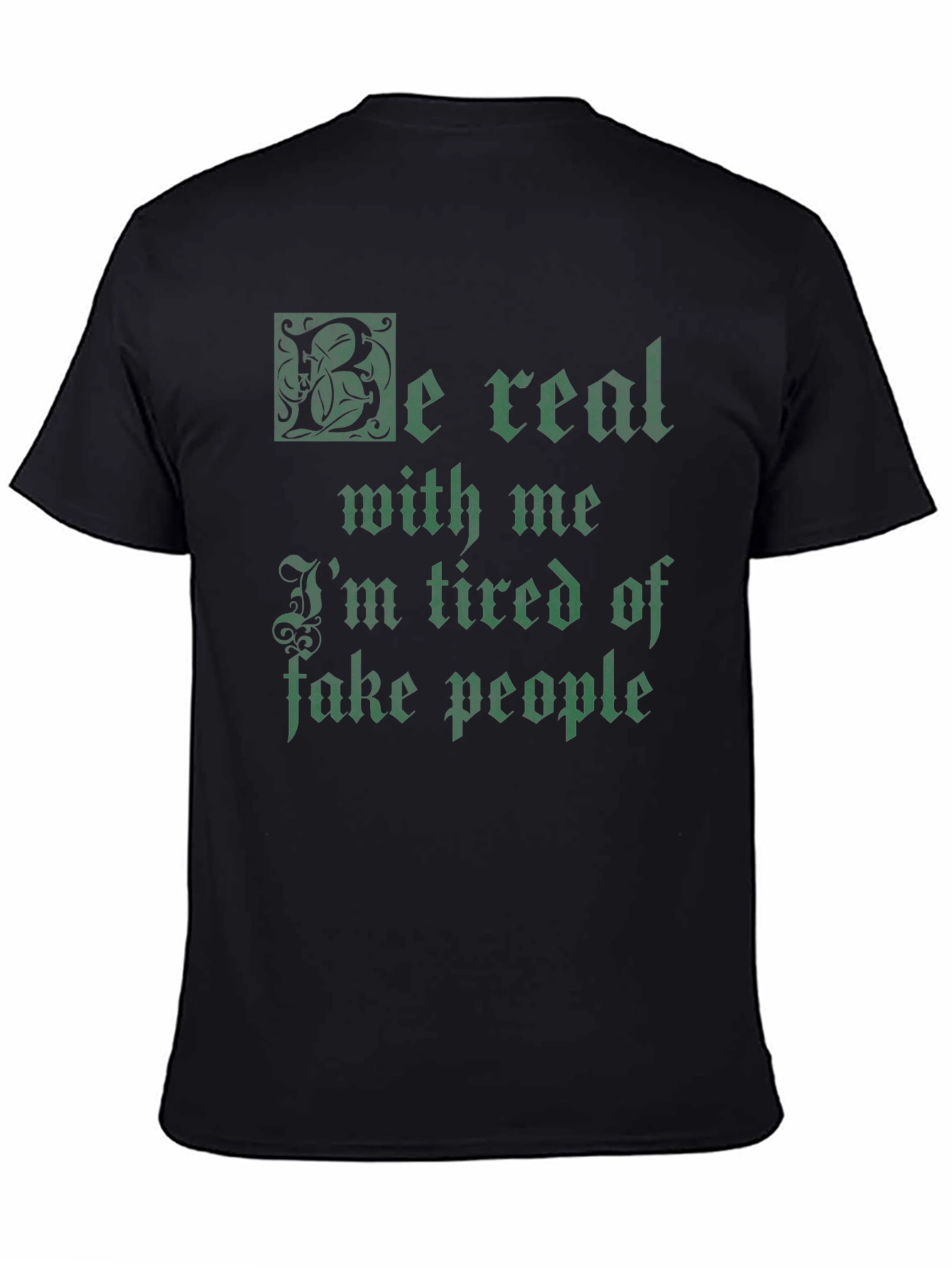 Be Real Mens Graphic T-Shirt