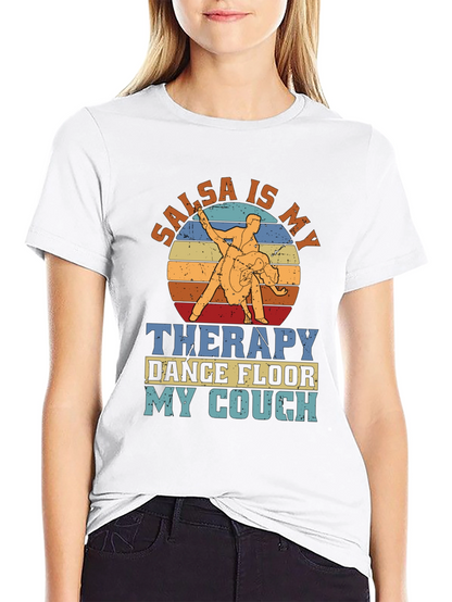 Salsa Is My Therapy Retro Dance T-Shirt