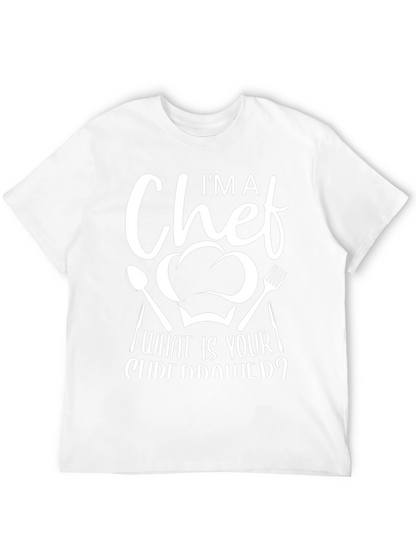 Im A Chef What Is Your Superpower Graphic T-Shirt