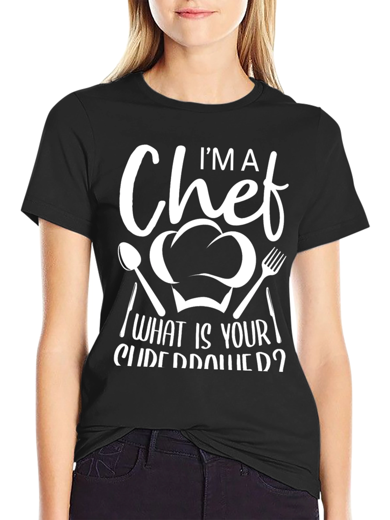 Im A Chef What Is Your Superpower Graphic T-Shirt
