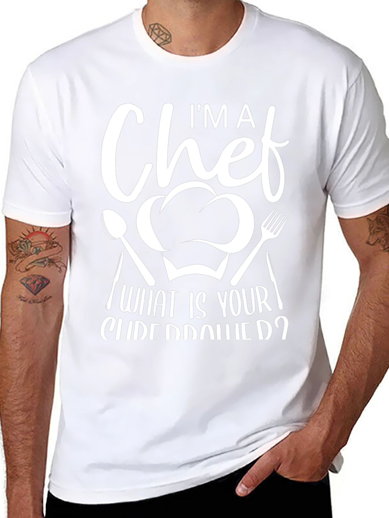 Im A Chef What Is Your Superpower Graphic T-Shirt