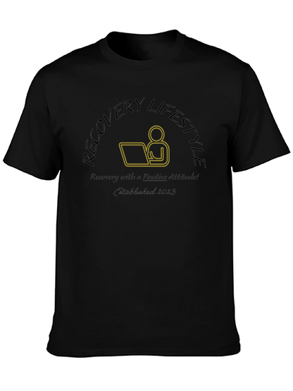 Recovery Lifestyle Positive Attitude T-Shirt