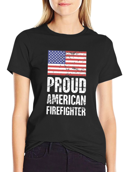 Proud American Firefighter Graphic T-Shirt