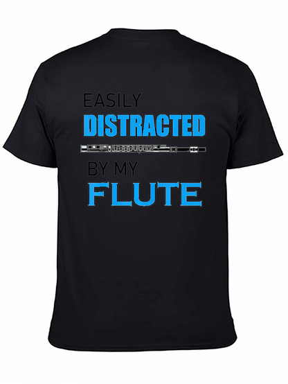 Easily Distracted By My Flute T-Shirt