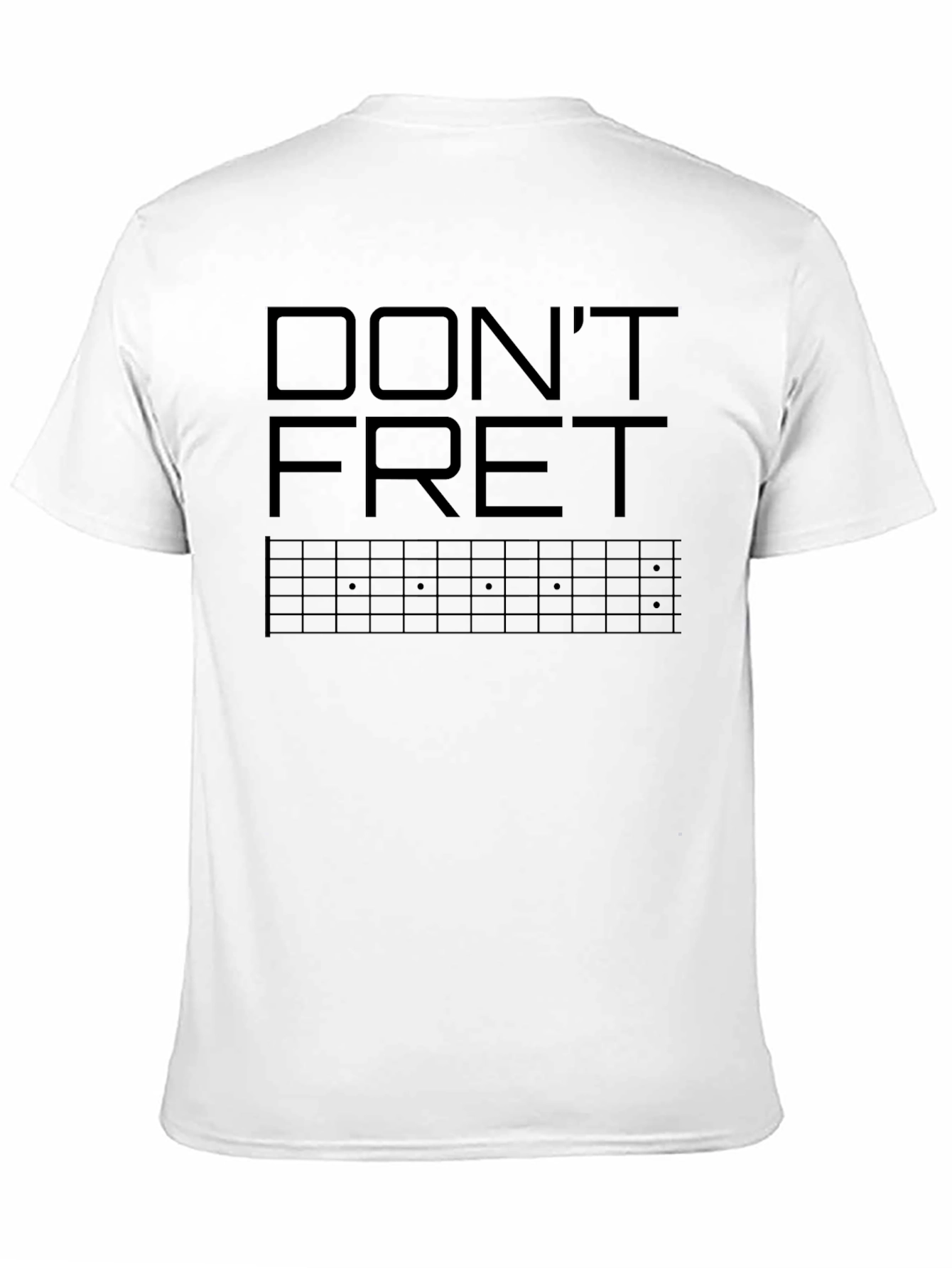 Dont Fret Guitarist T-Shirt - Musician Apparel