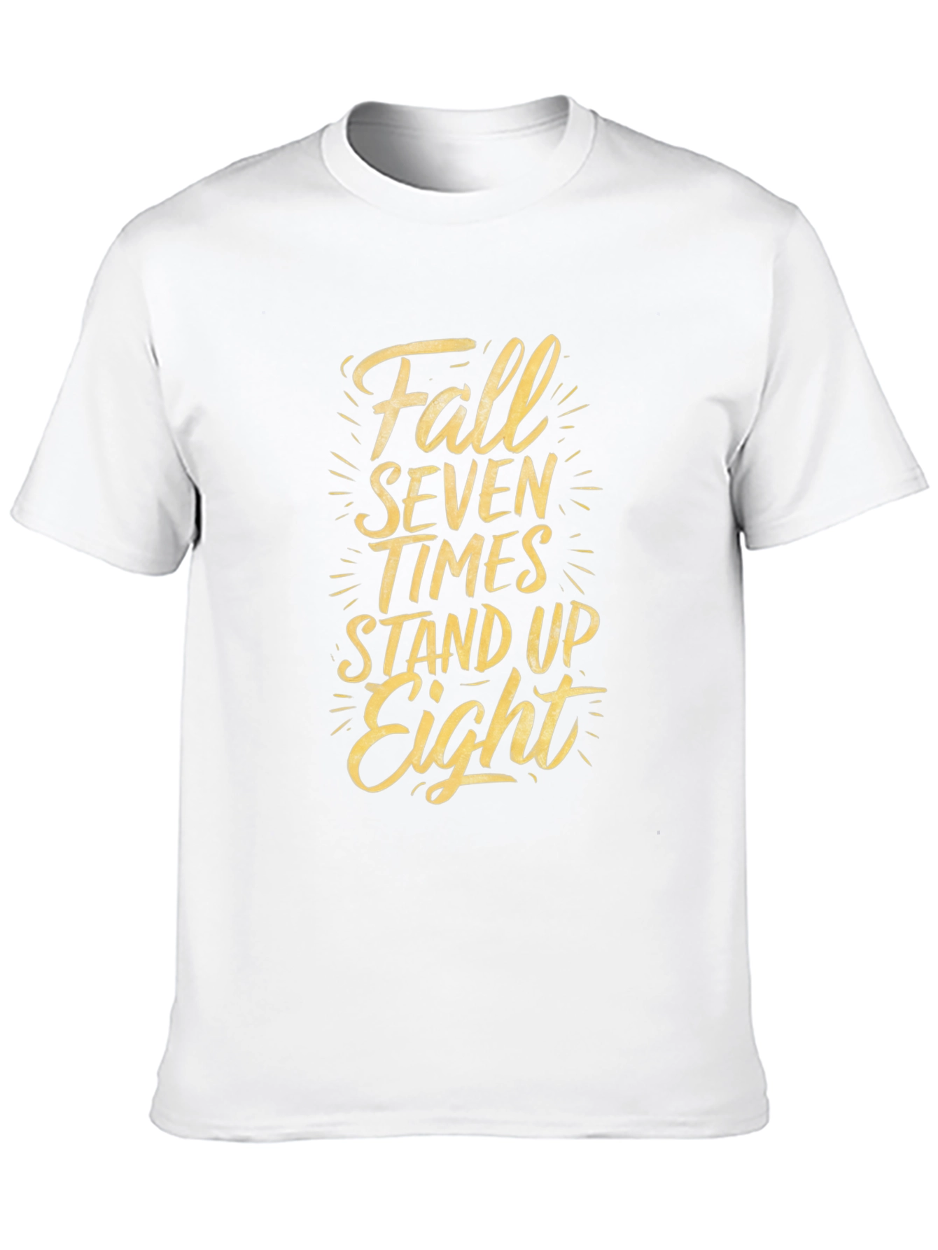 Fall Seven Times Stand Up Eight Graphic Tee