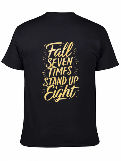 Fall Seven Times Stand Up Eight Graphic Tee