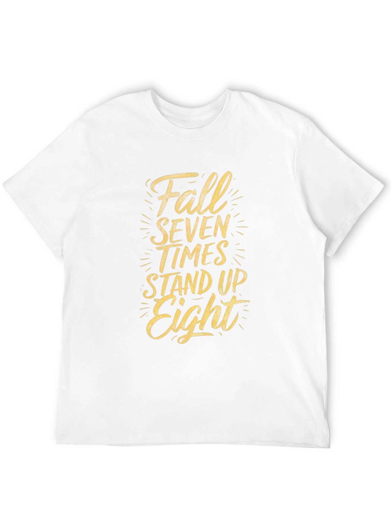 Fall Seven Times Stand Up Eight Graphic Tee