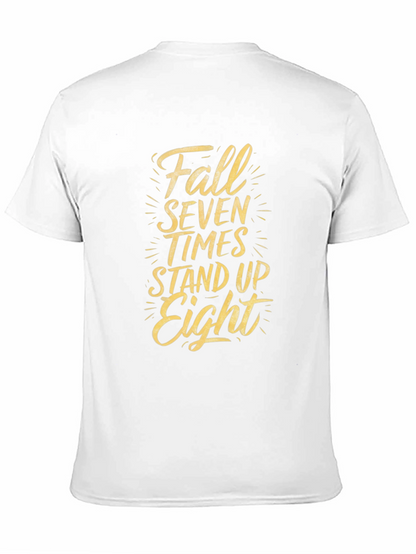 Fall Seven Times Stand Up Eight Graphic Tee