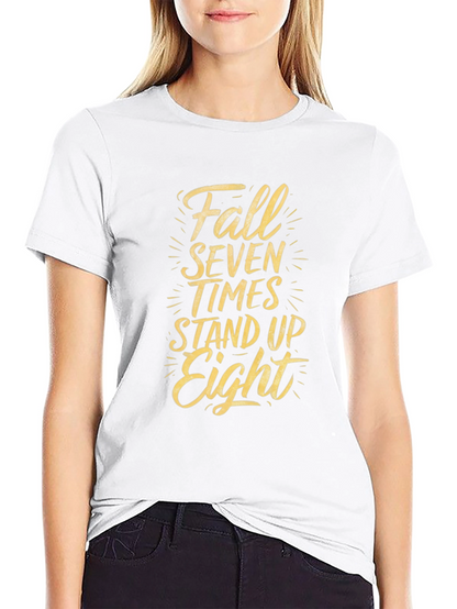 Fall Seven Times Stand Up Eight Graphic Tee