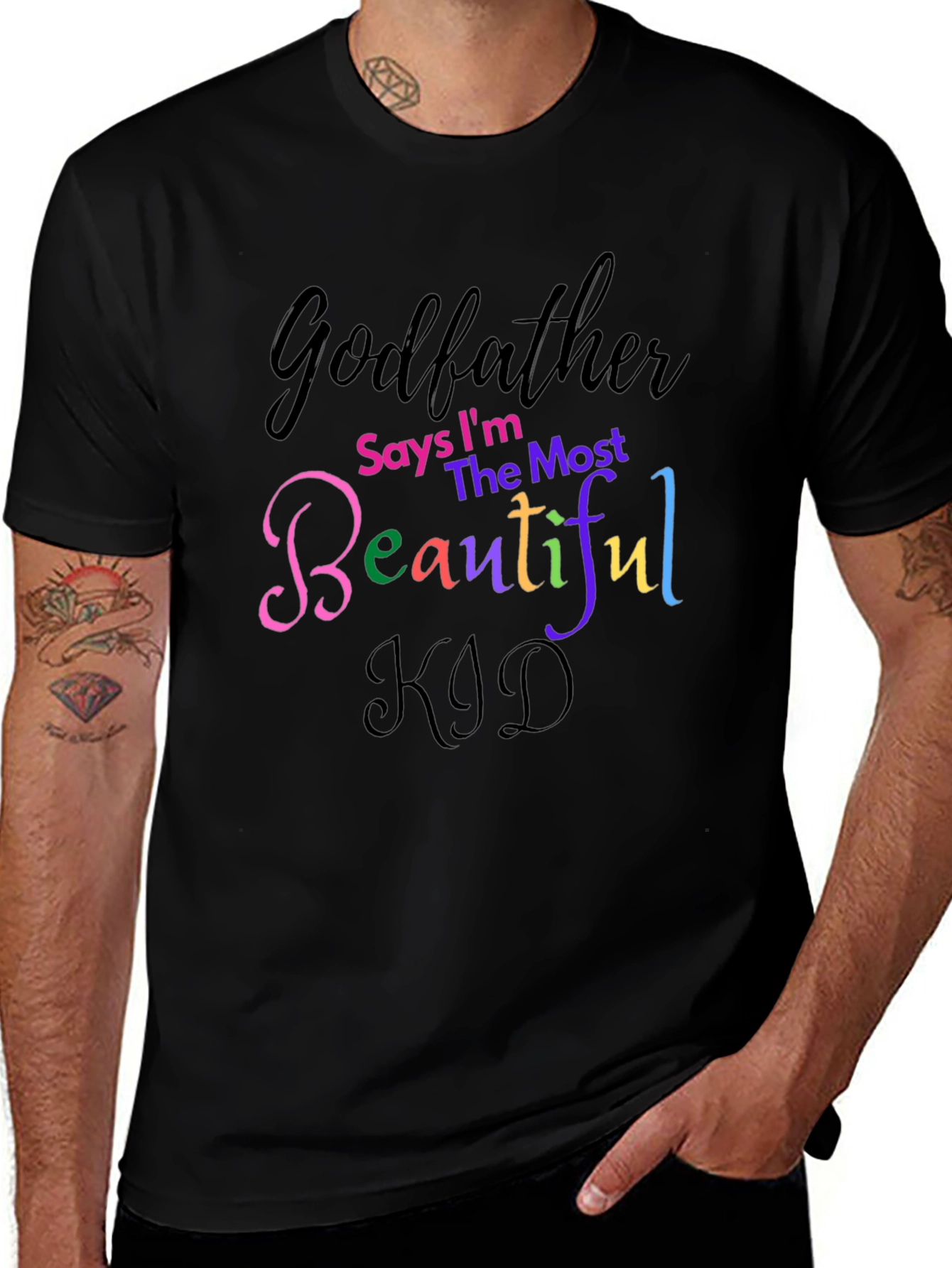 Godfather Says Im The Most Beautiful Kid T-Shirt