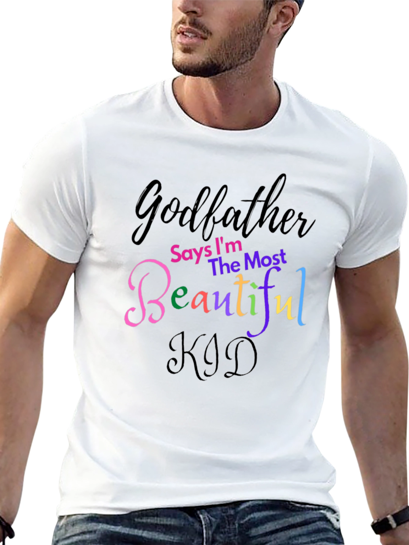 Godfather Says Im The Most Beautiful Kid T-Shirt