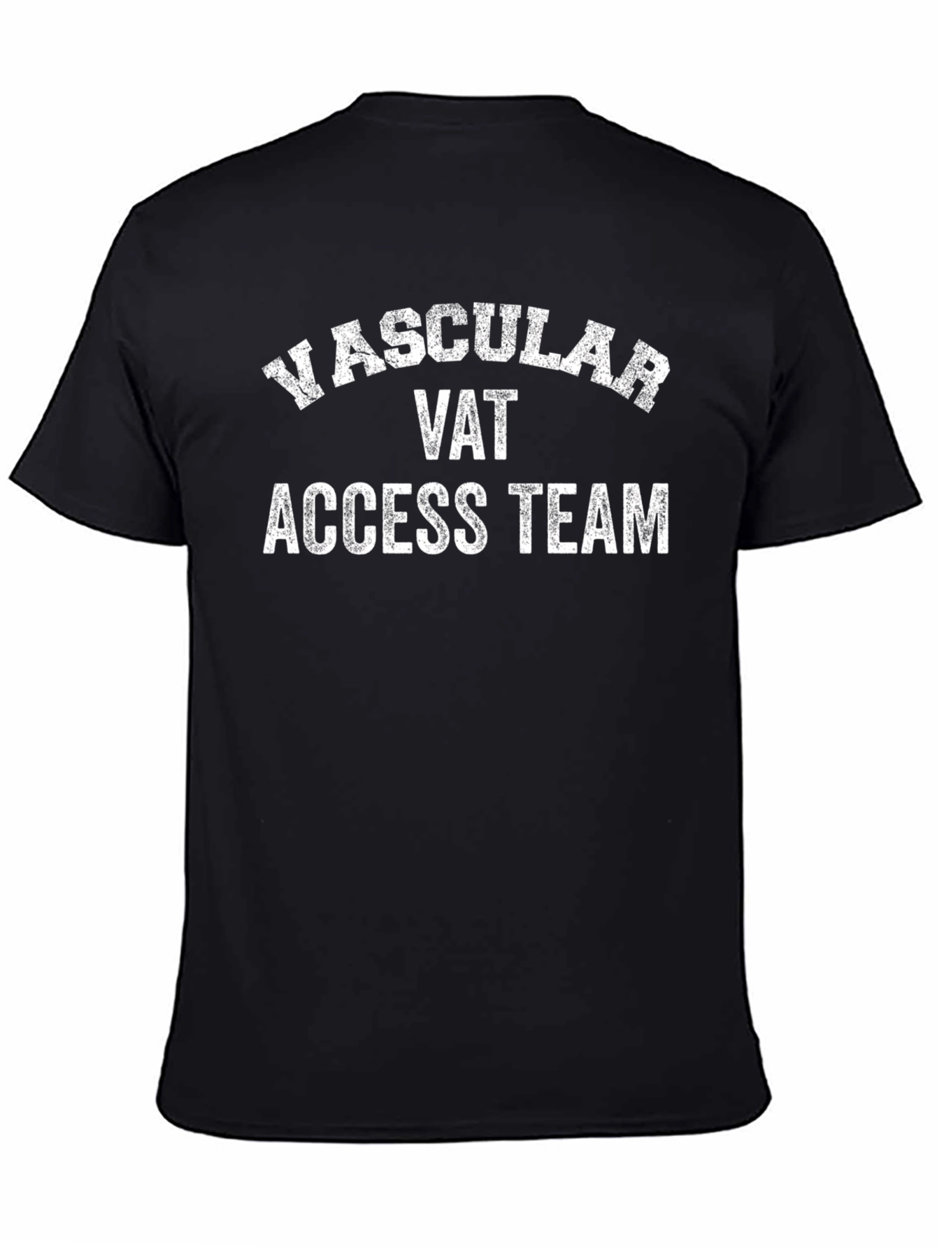 Vascular Access Team T-Shirt - Cool VAT Tee