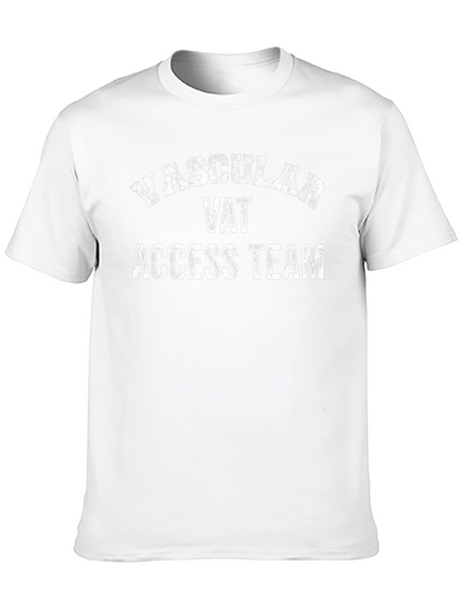 Vascular Access Team T-Shirt - Cool VAT Tee