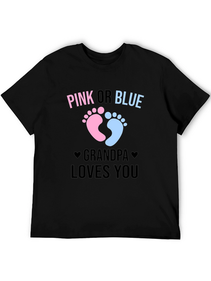Pink or Blue Grandpa Loves You T-Shirt