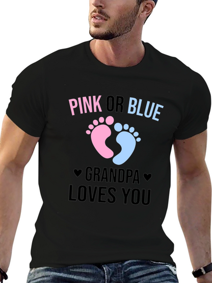Pink or Blue Grandpa Loves You T-Shirt