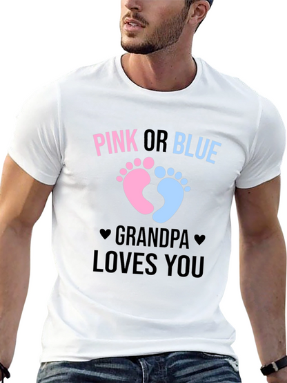 Pink or Blue Grandpa Loves You T-Shirt