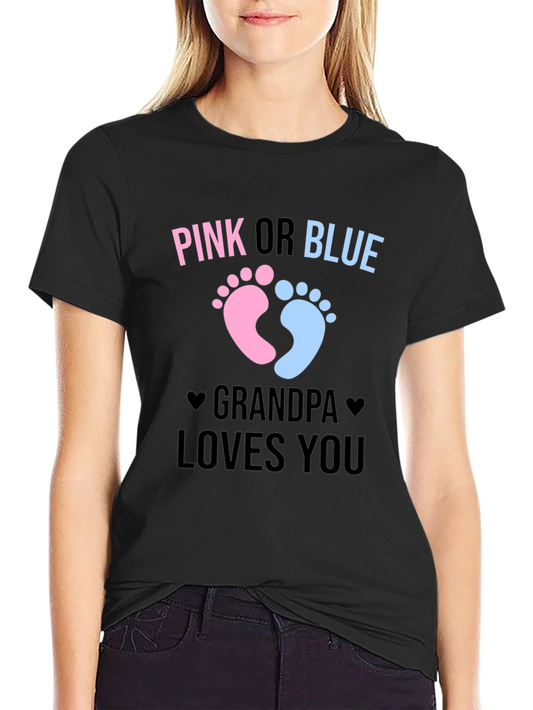 Pink or Blue Grandpa Loves You T-Shirt
