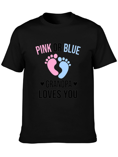Pink or Blue Grandpa Loves You T-Shirt