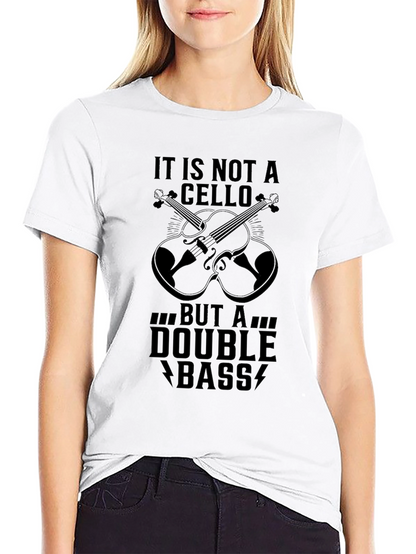 Double Bass T-Shirt - Musicians Humor Tee