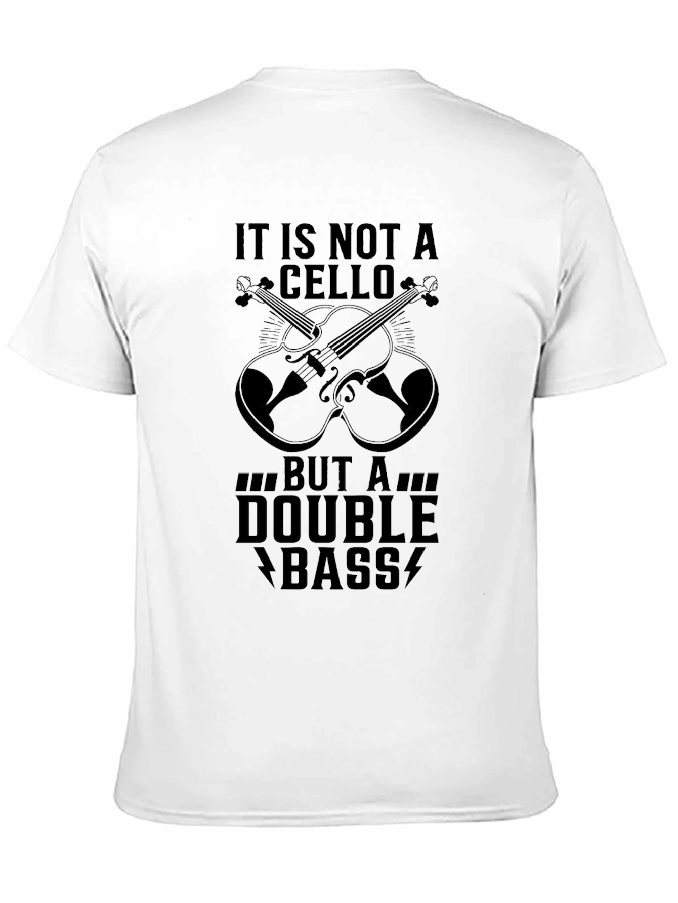 Double Bass T-Shirt - Musicians Humor Tee
