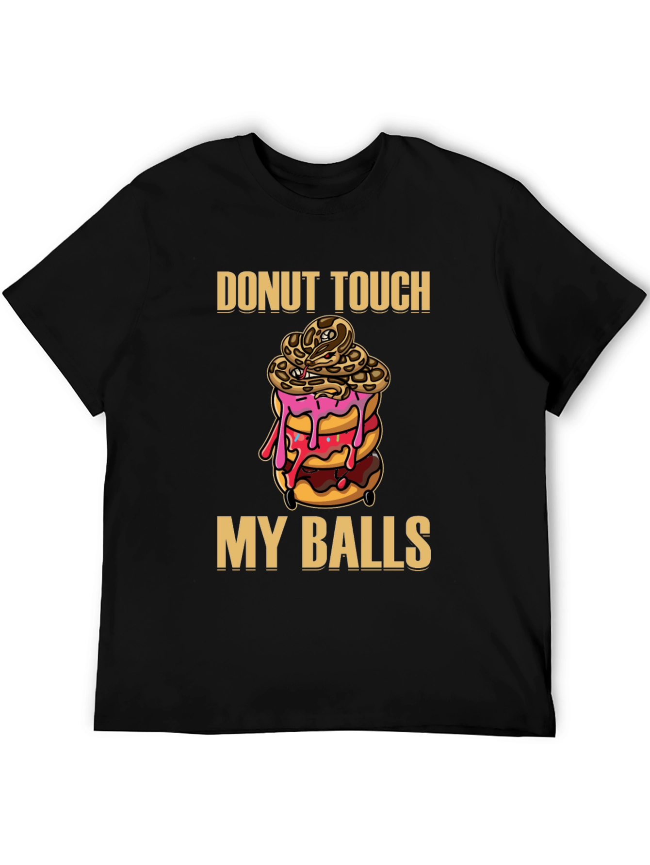 Donut Touch My Balls Snake T-Shirt