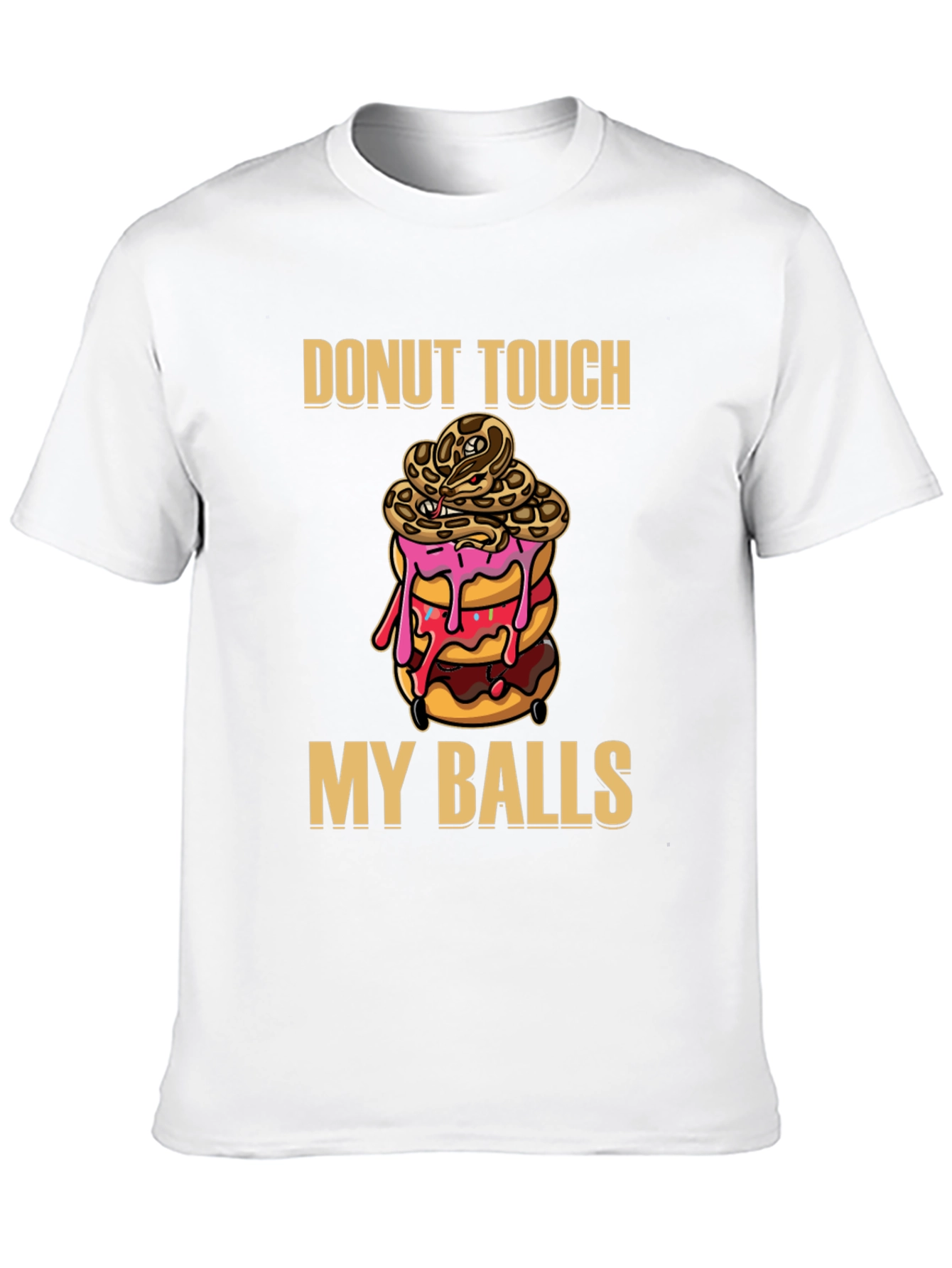 Donut Touch My Balls Snake T-Shirt