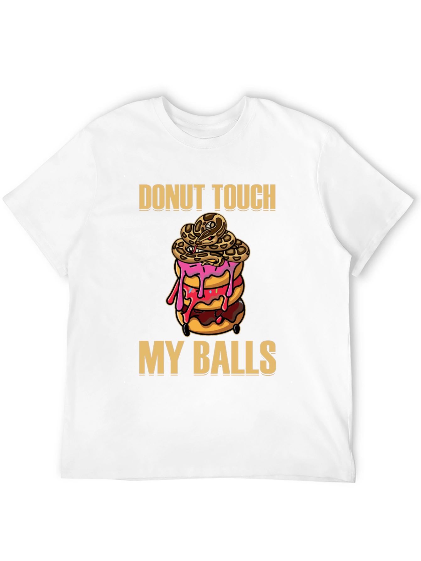 Donut Touch My Balls Snake T-Shirt