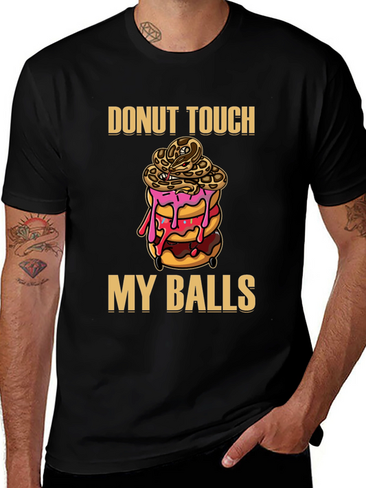 Donut Touch My Balls Snake T-Shirt